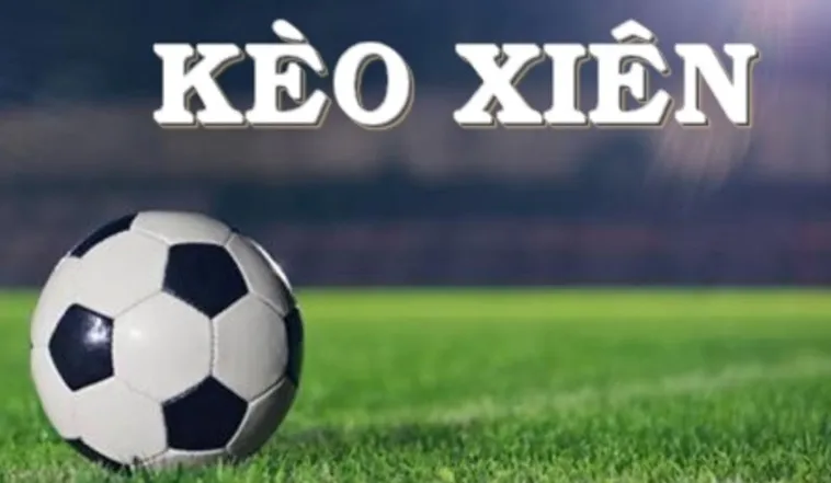 Cách Chơi Kèo Xiên Trong Bóng Đá Tại BongDaLu Đạt Hiệu Quả Cao